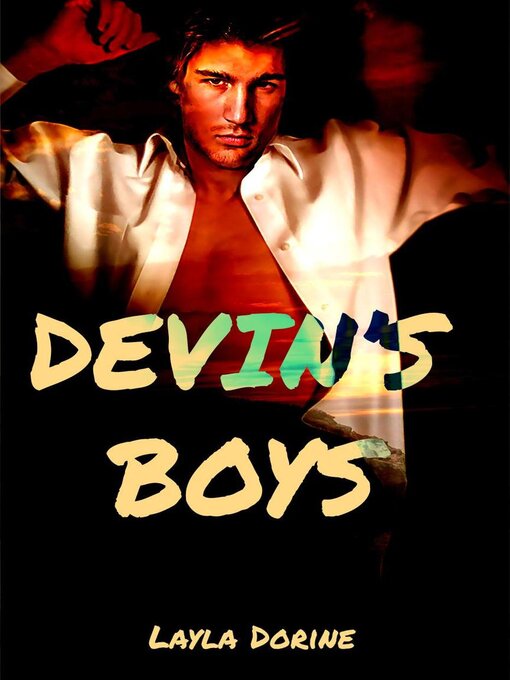 Title details for Devin's Boys by Layla Dorine - Available
